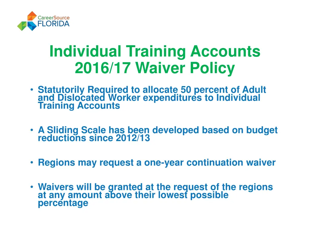 individual training accounts 2016 17 waiver policy