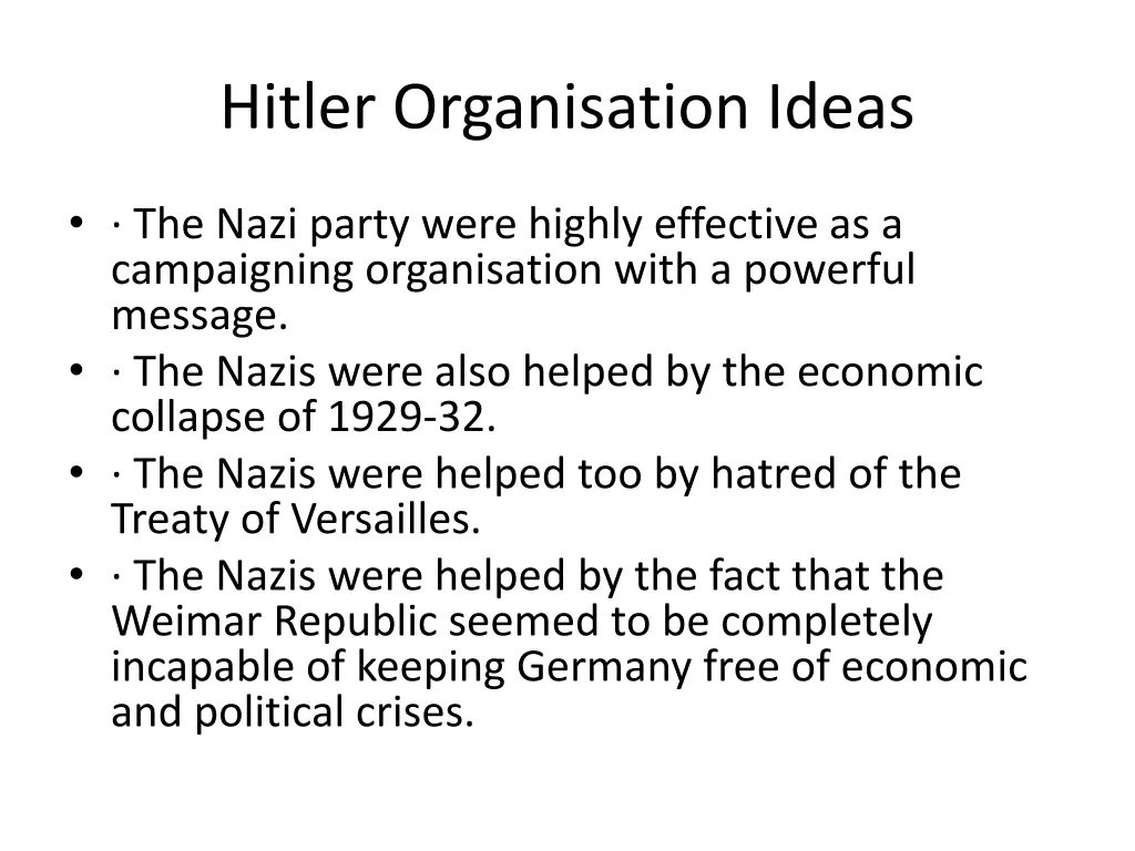 hitler organisation ideas 1