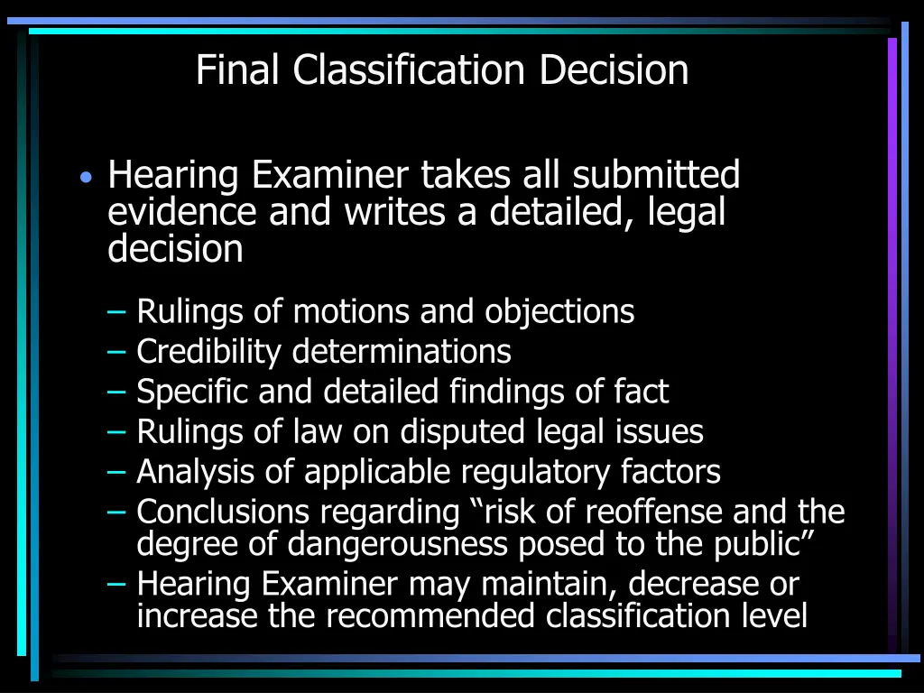 final classification decision