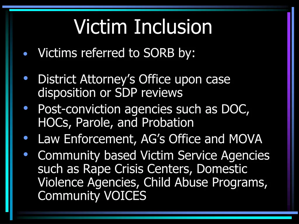 victim inclusion