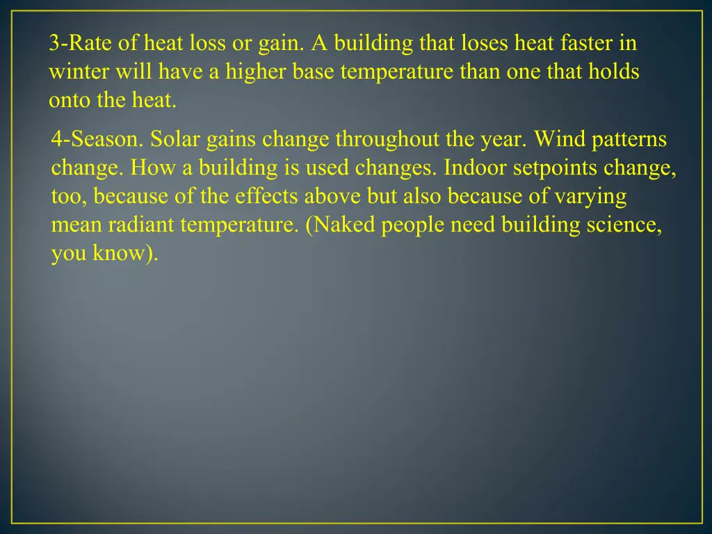 3 rate of heat loss or gain a building that loses