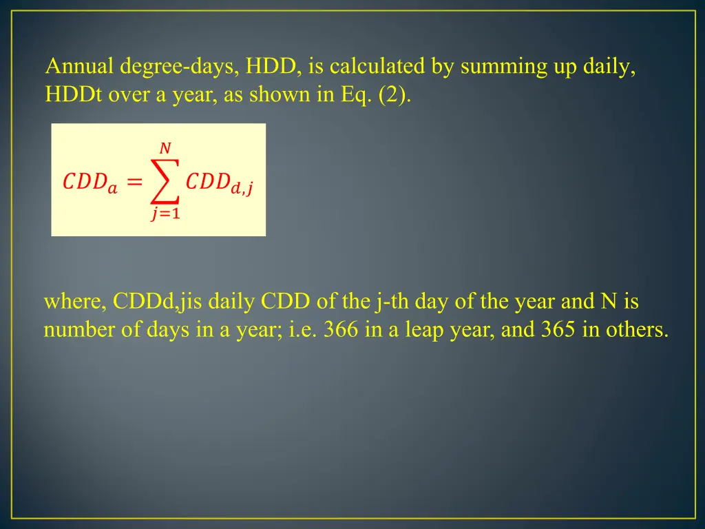 annual degree days hdd is calculated by summing