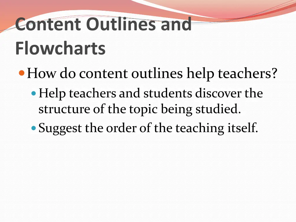 content outlines and flowcharts how do content