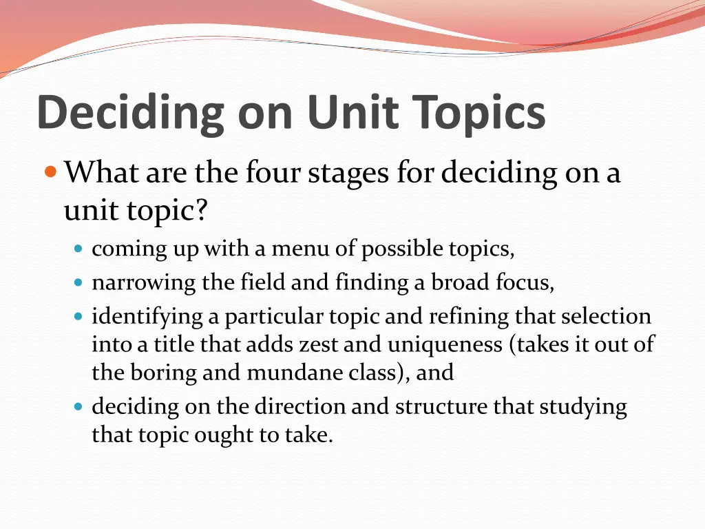 deciding on unit topics