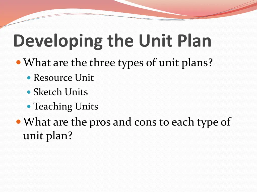 developing the unit plan