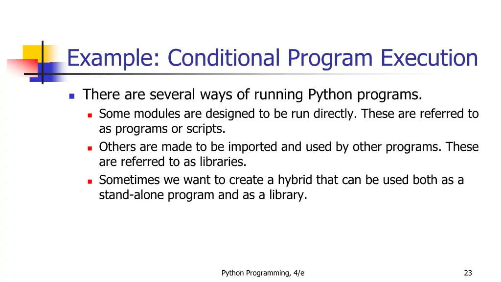 example conditional program execution