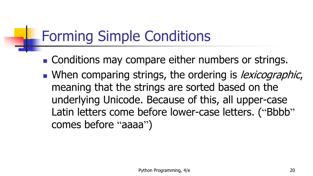 forming simple conditions 3