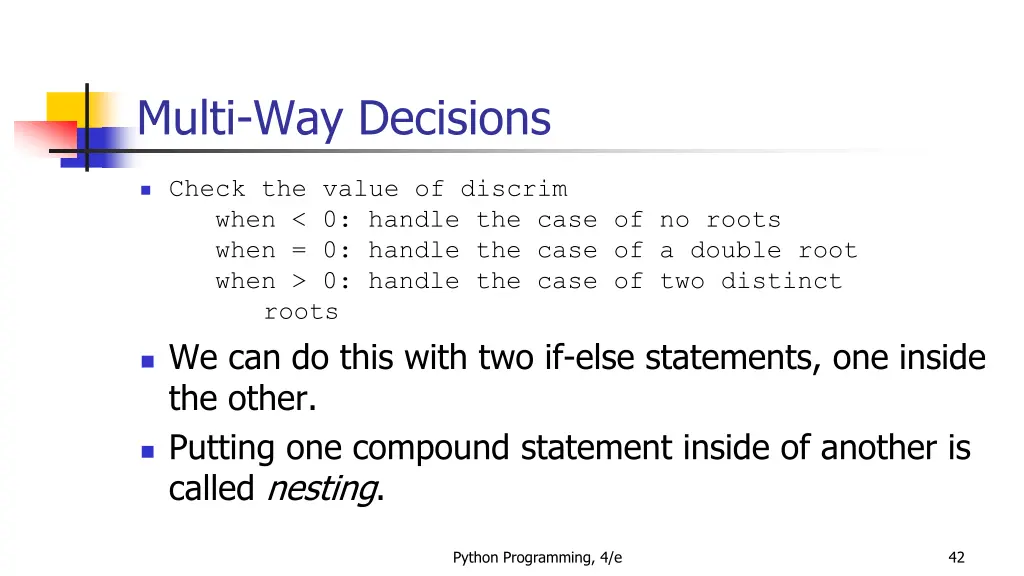 multi way decisions 2