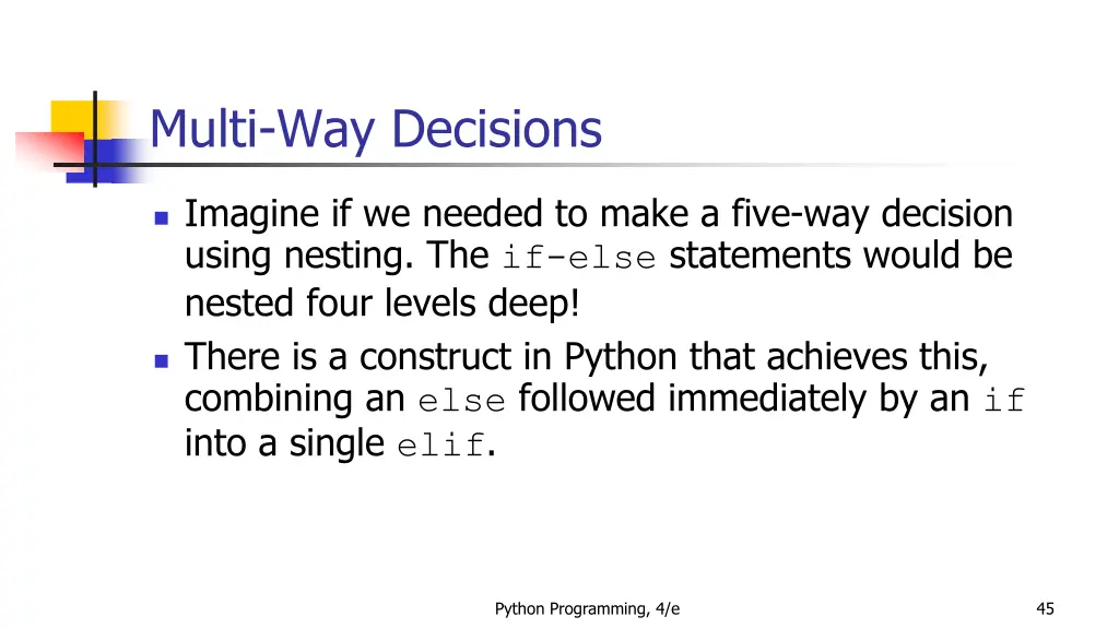 multi way decisions 5