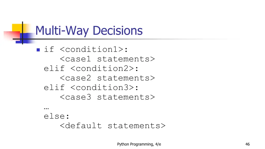 multi way decisions 6