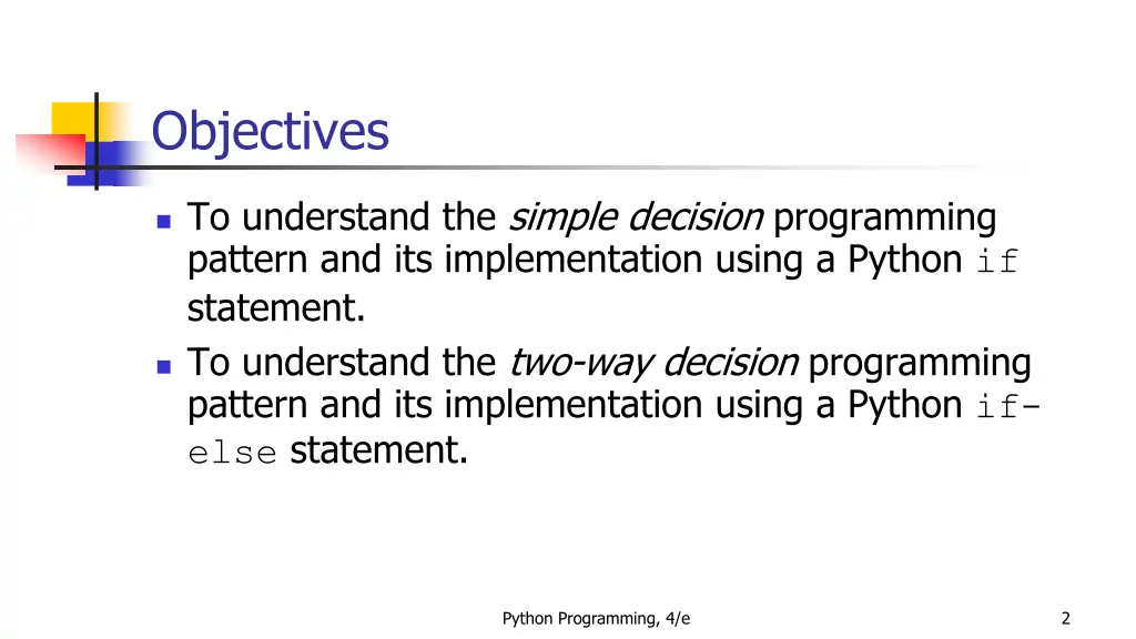 objectives