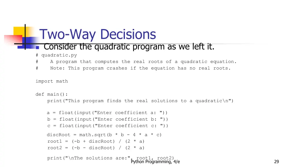 two way decisions consider the quadratic program
