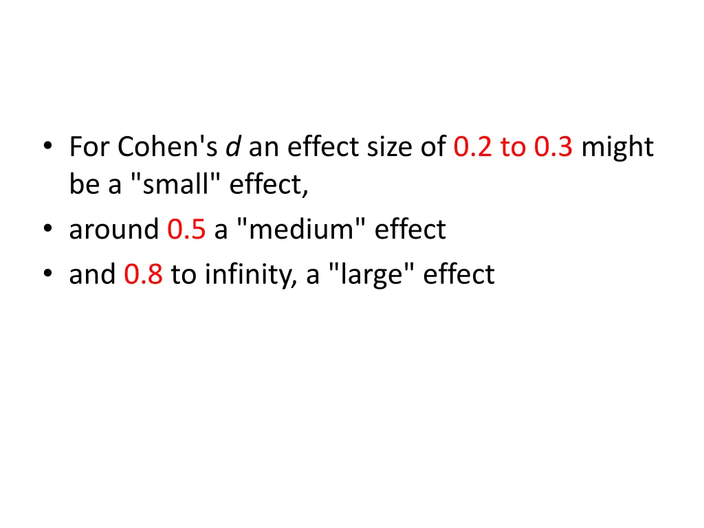 for cohen s d an effect size of 0 2 to 0 3 might