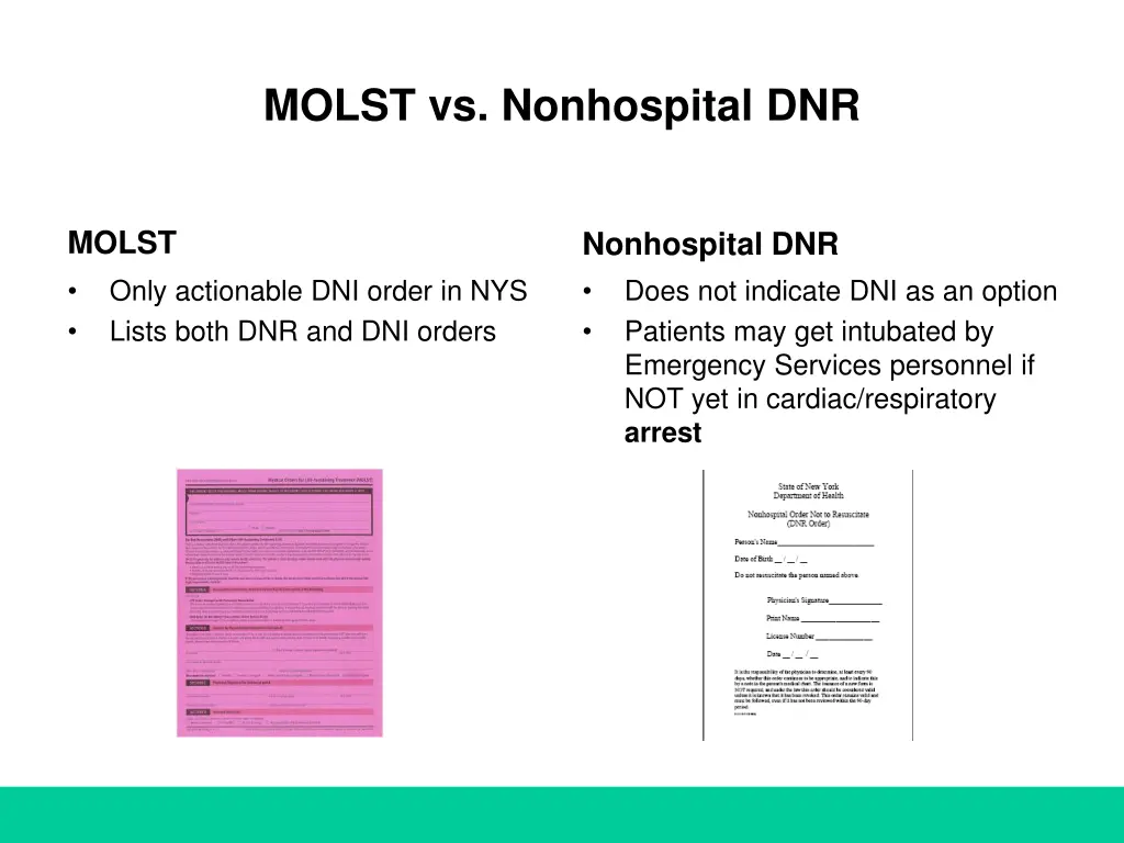 molst vs nonhospital dnr