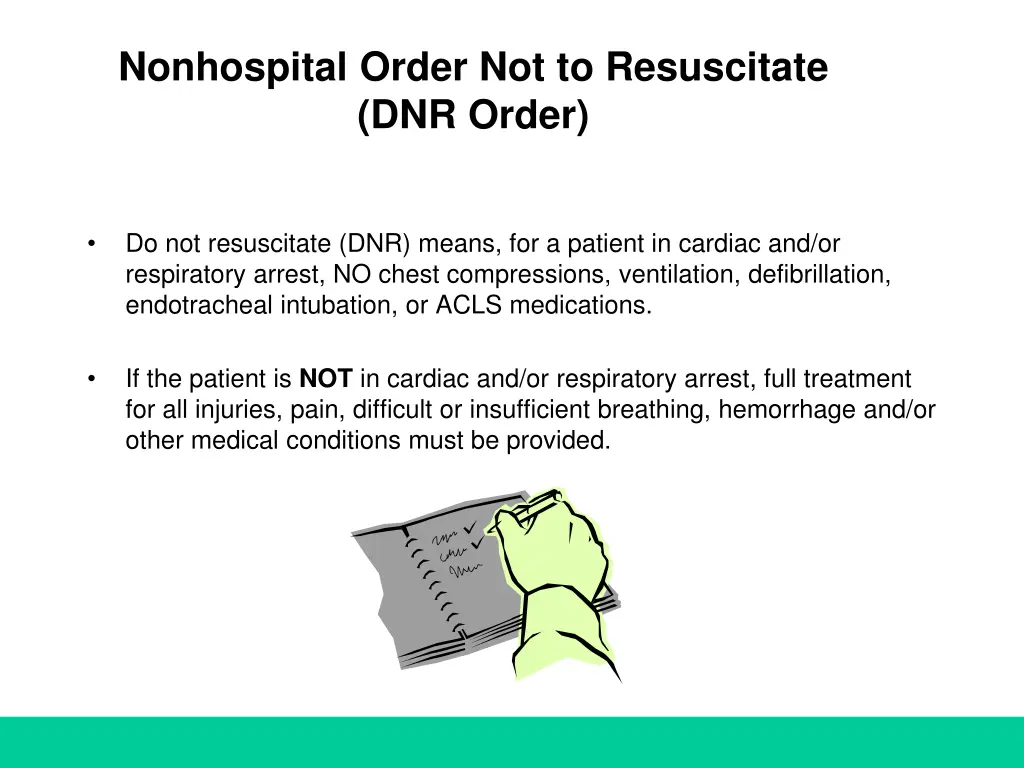 nonhospital order not to resuscitate dnr order