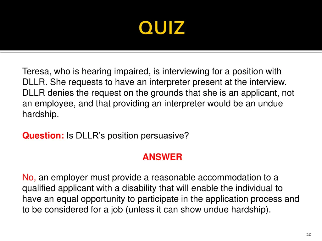 teresa who is hearing impaired is interviewing