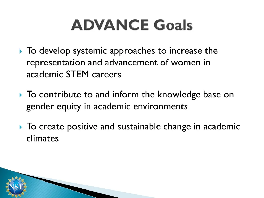to develop systemic approaches to increase