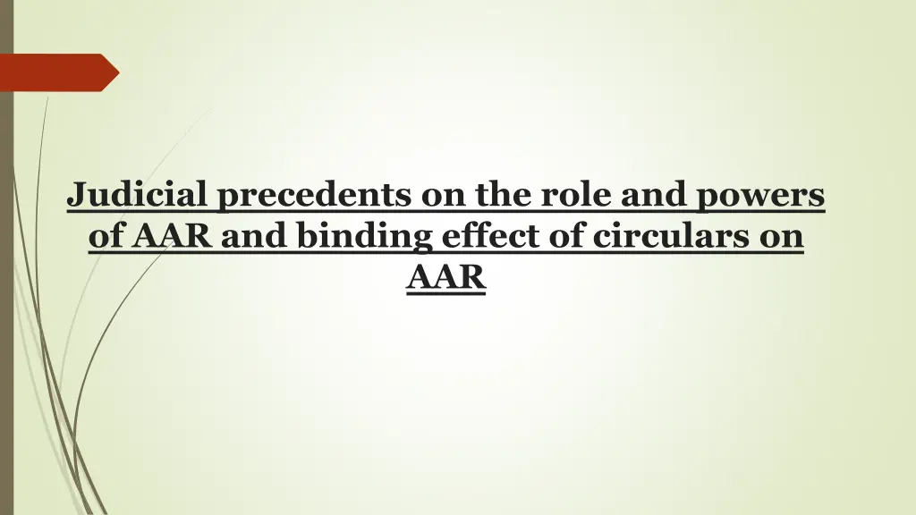 judicial precedents on the role and powers