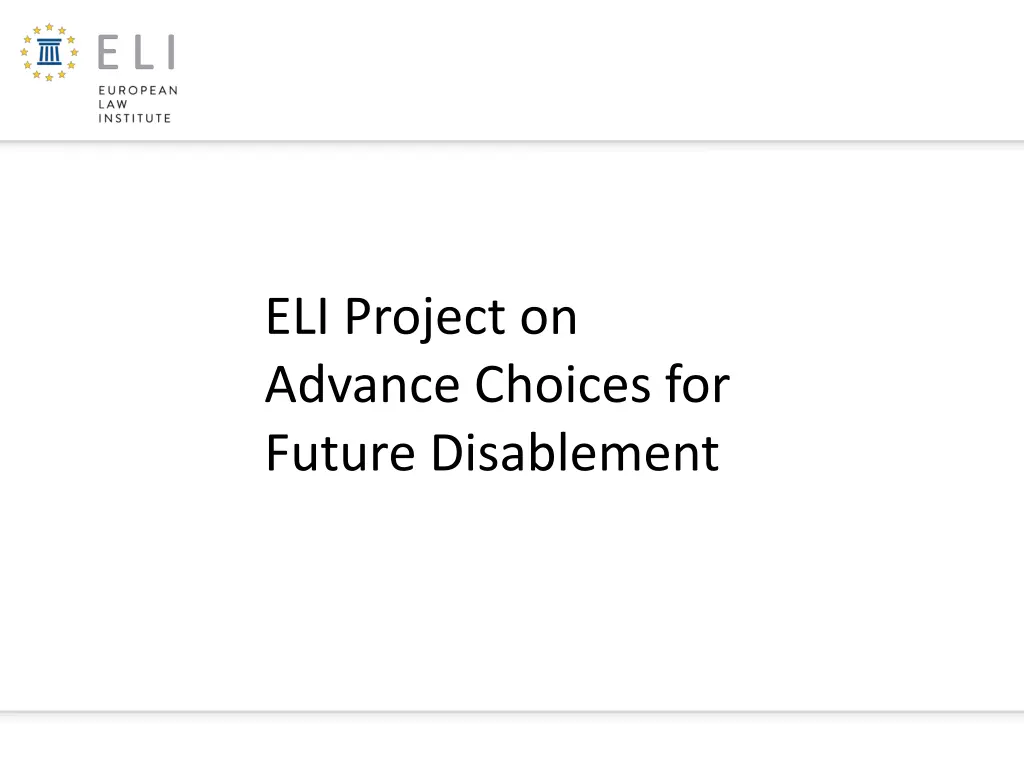 eli project on advance choices for future