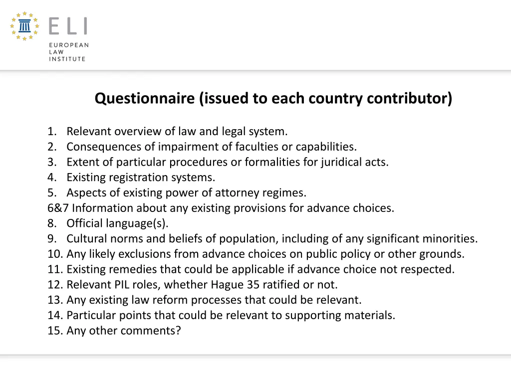 questionnaire issued to each country contributor