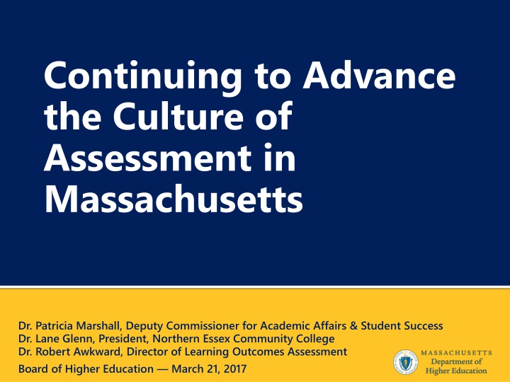 continuing to advance the culture of assessment