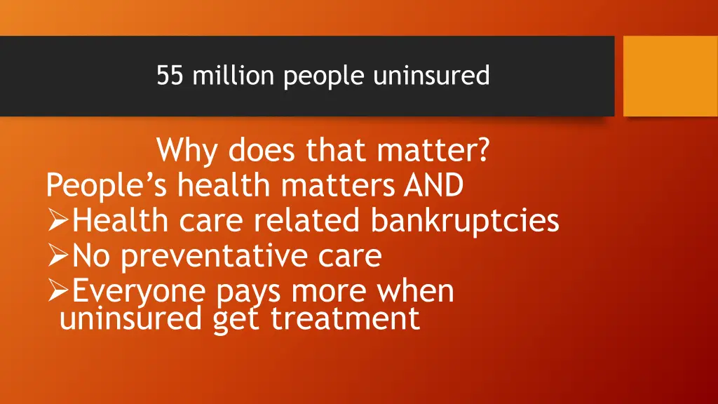 55 million people uninsured