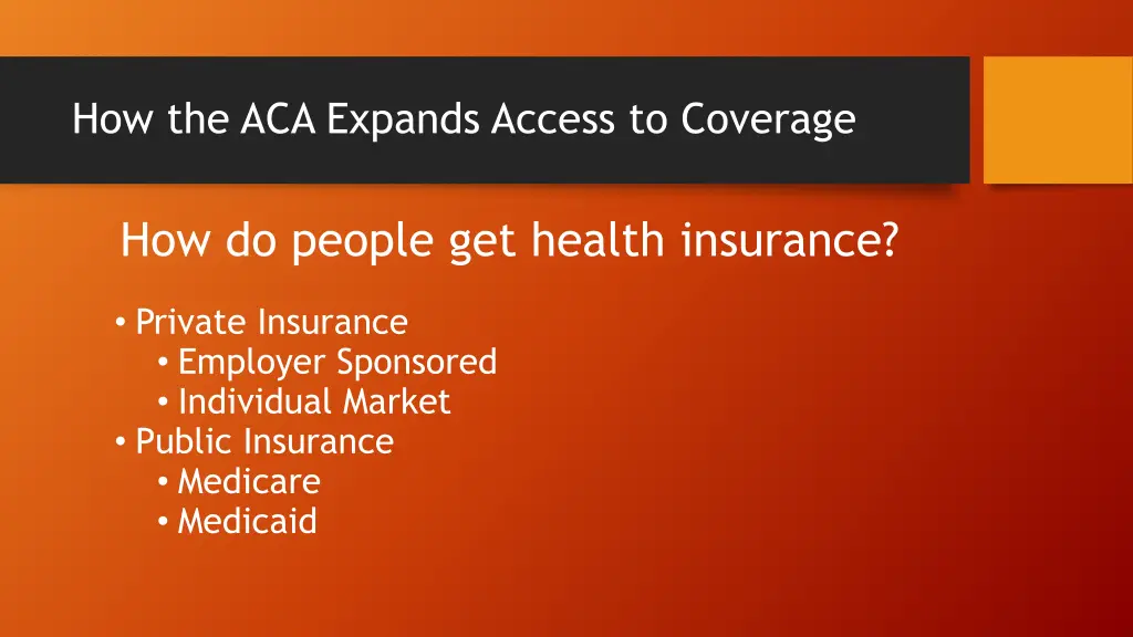 how the aca expands access to coverage