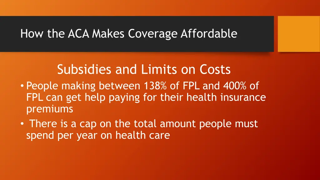 how the aca makes coverage affordable