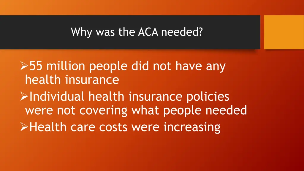 why was the aca needed
