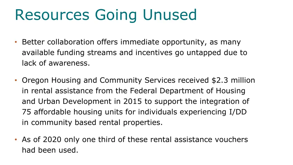 resources going unused