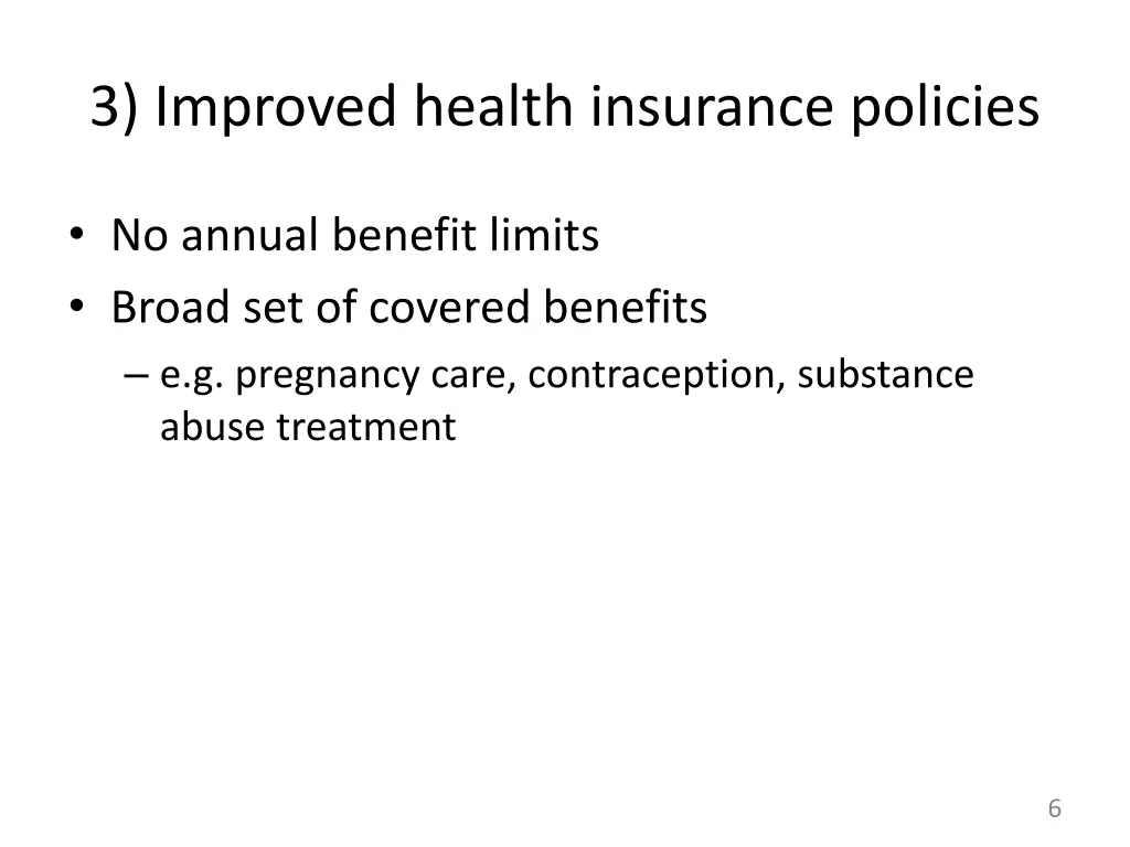 3 improved health insurance policies