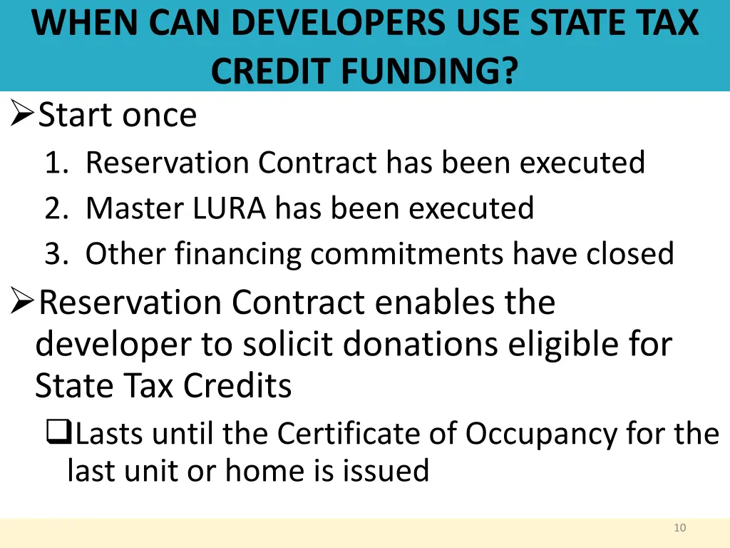 when can developers use state tax credit funding