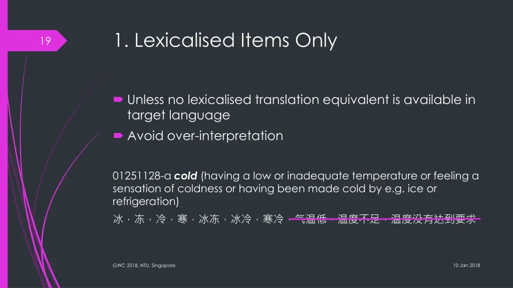 1 lexicalised items only