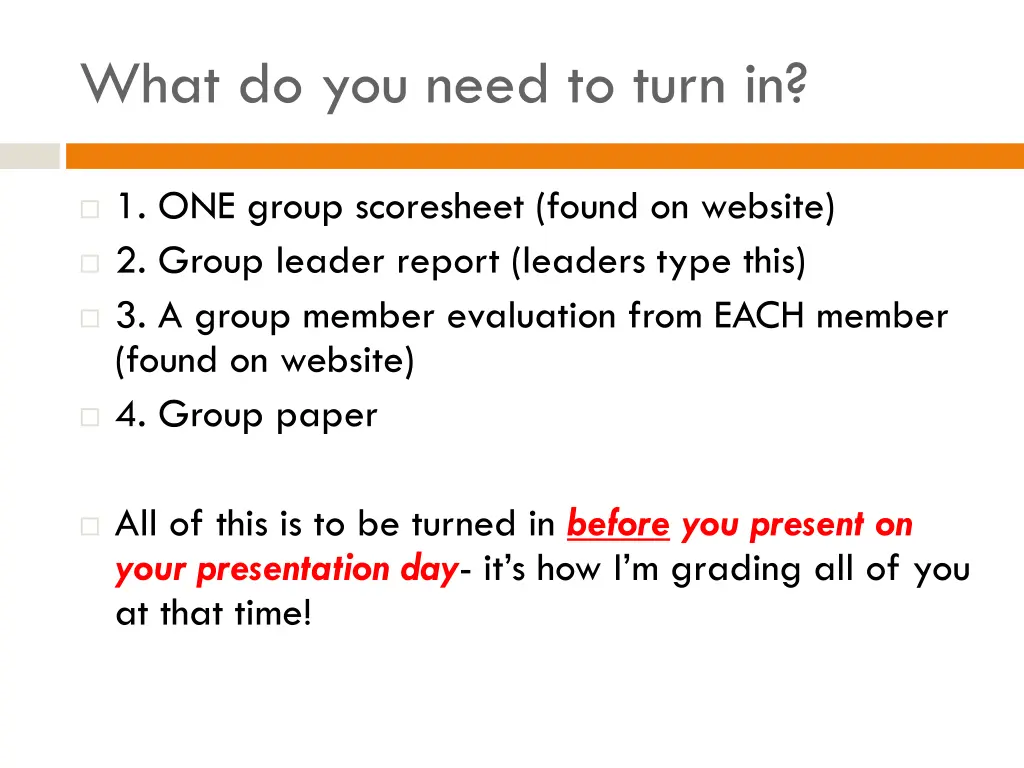 what do you need to turn in