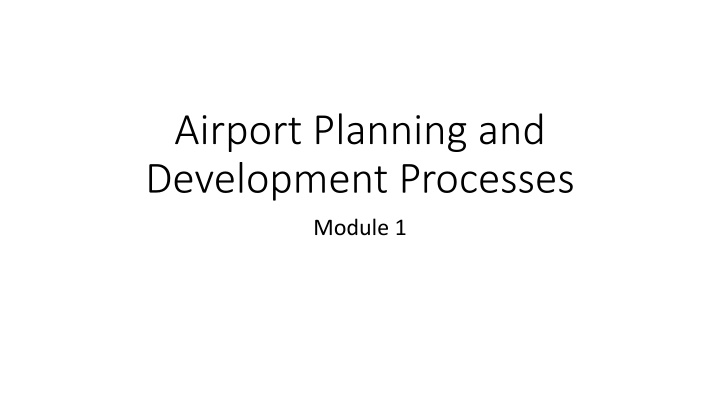 airport planning and development processes