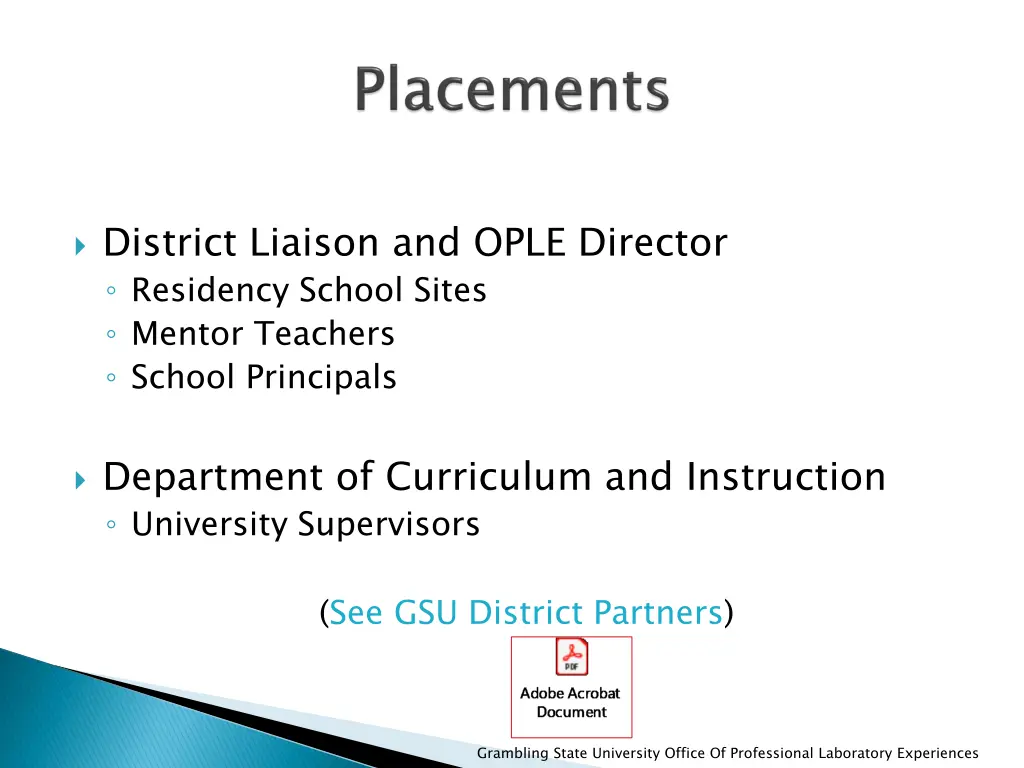 district liaison and ople director residency