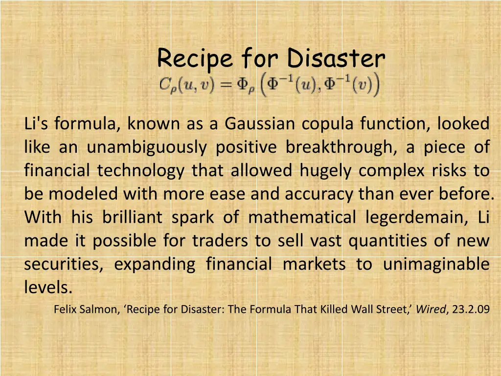 recipe for disaster