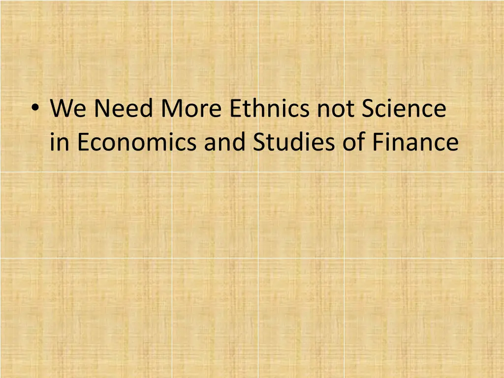 we need more ethnics not science in economics