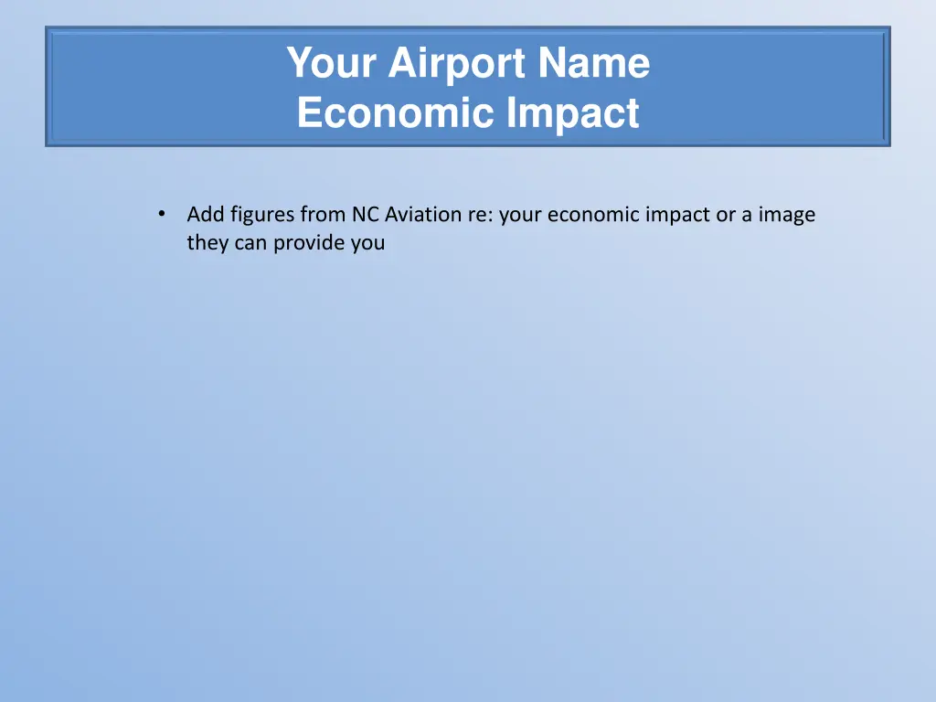 your airport name economic impact