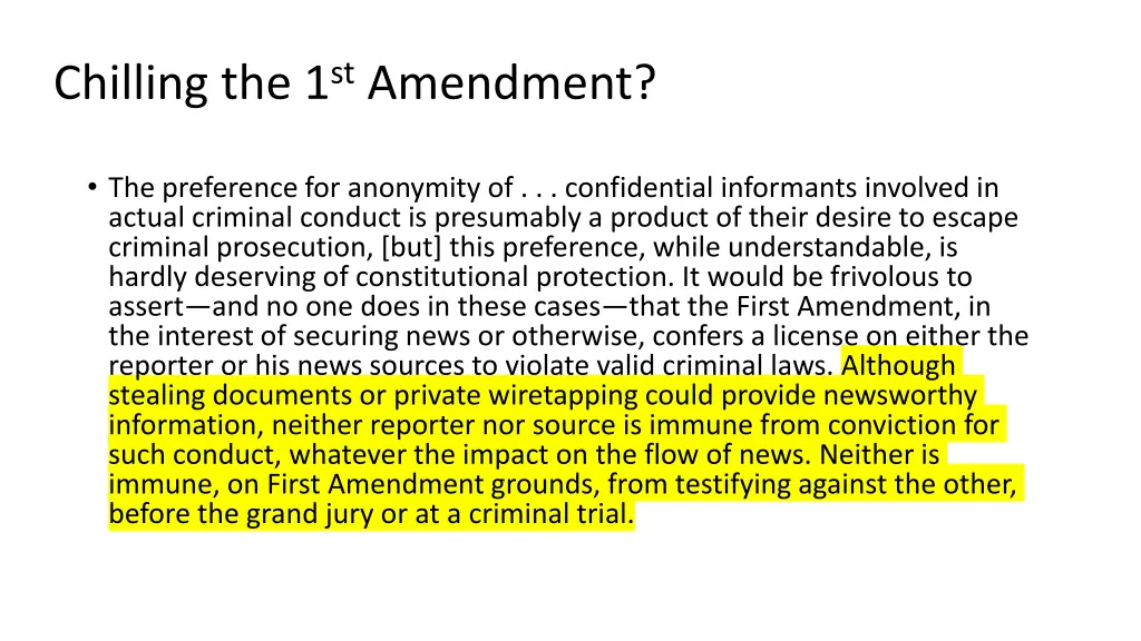 chilling the 1 st amendment