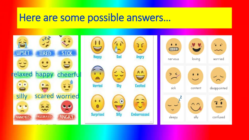 here are some possible answers here are some