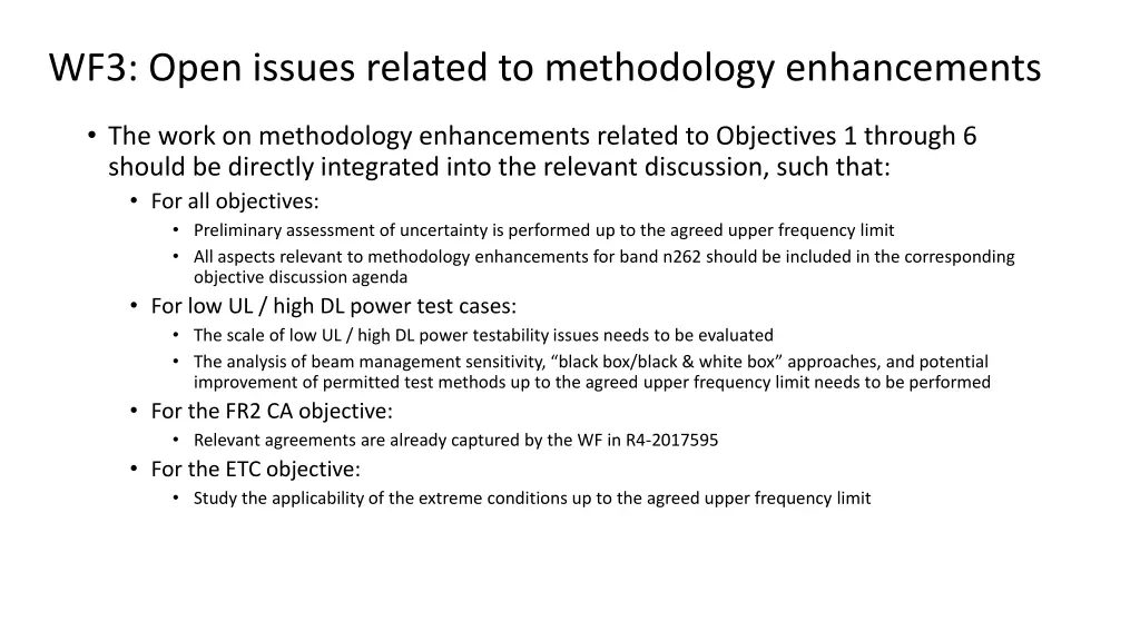 wf3 open issues related to methodology