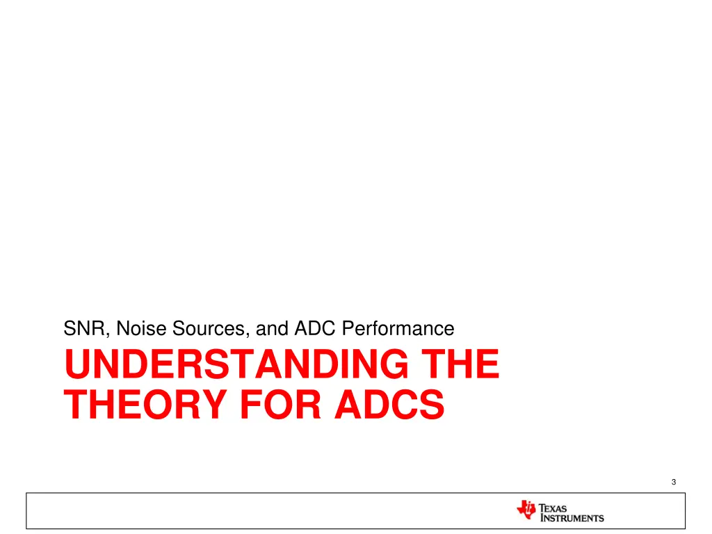 snr noise sources and adc performance