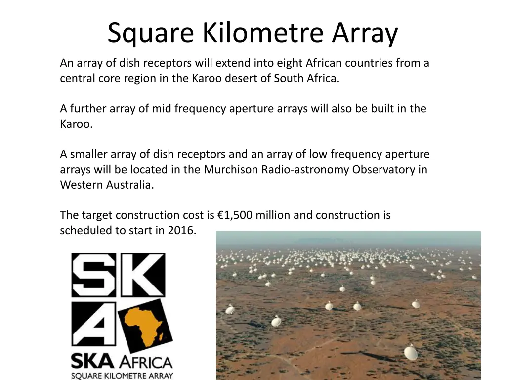square kilometre array