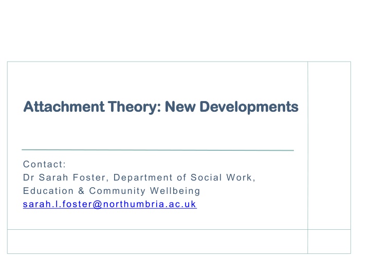 attachment theory new developments attachment