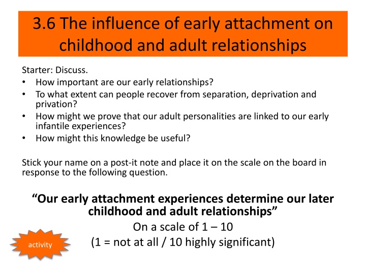3 6 the influence of early attachment