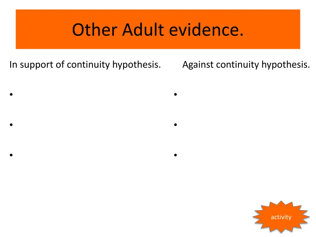 other adult evidence