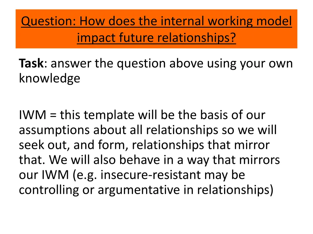 question how does the internal working model