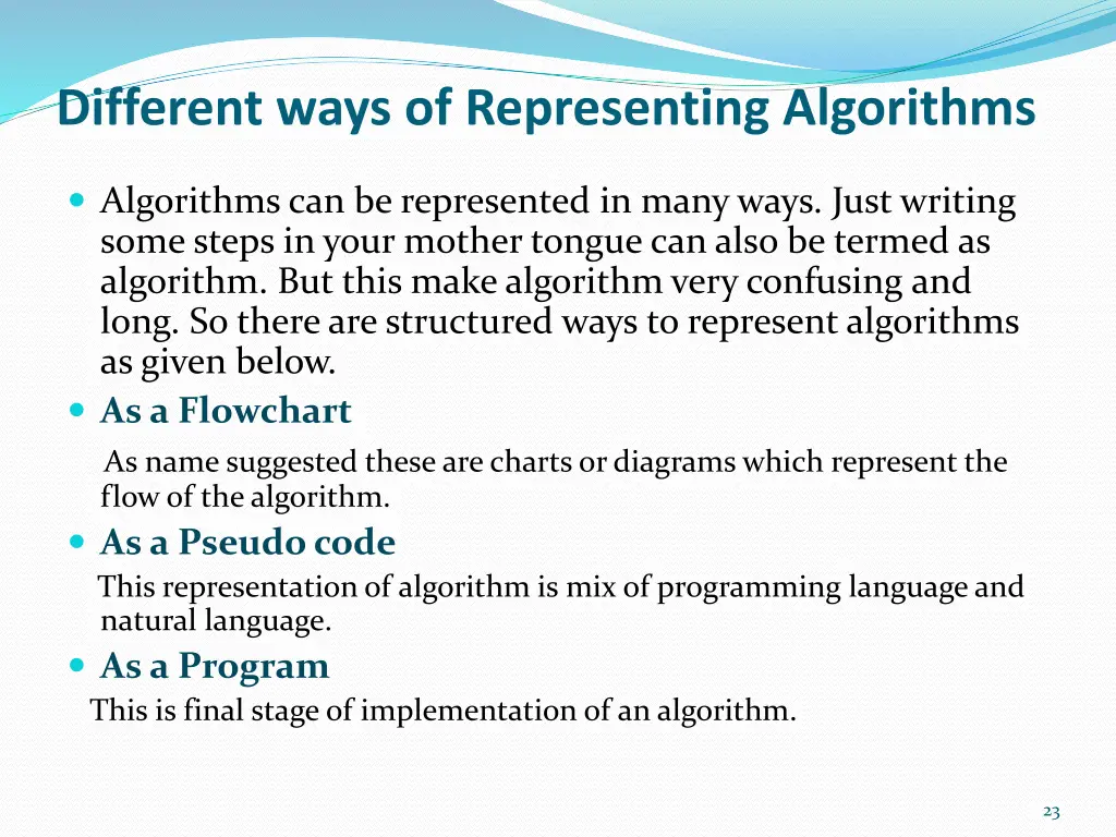 different ways of representing algorithms