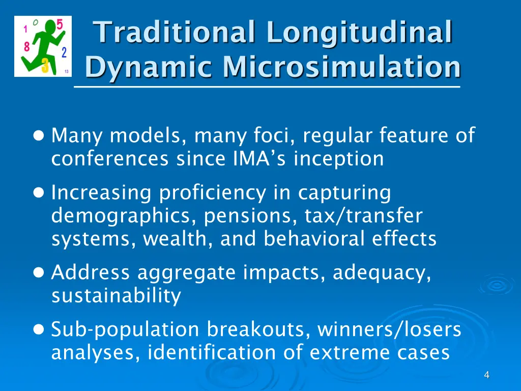 traditional longitudinal dynamic microsimulation